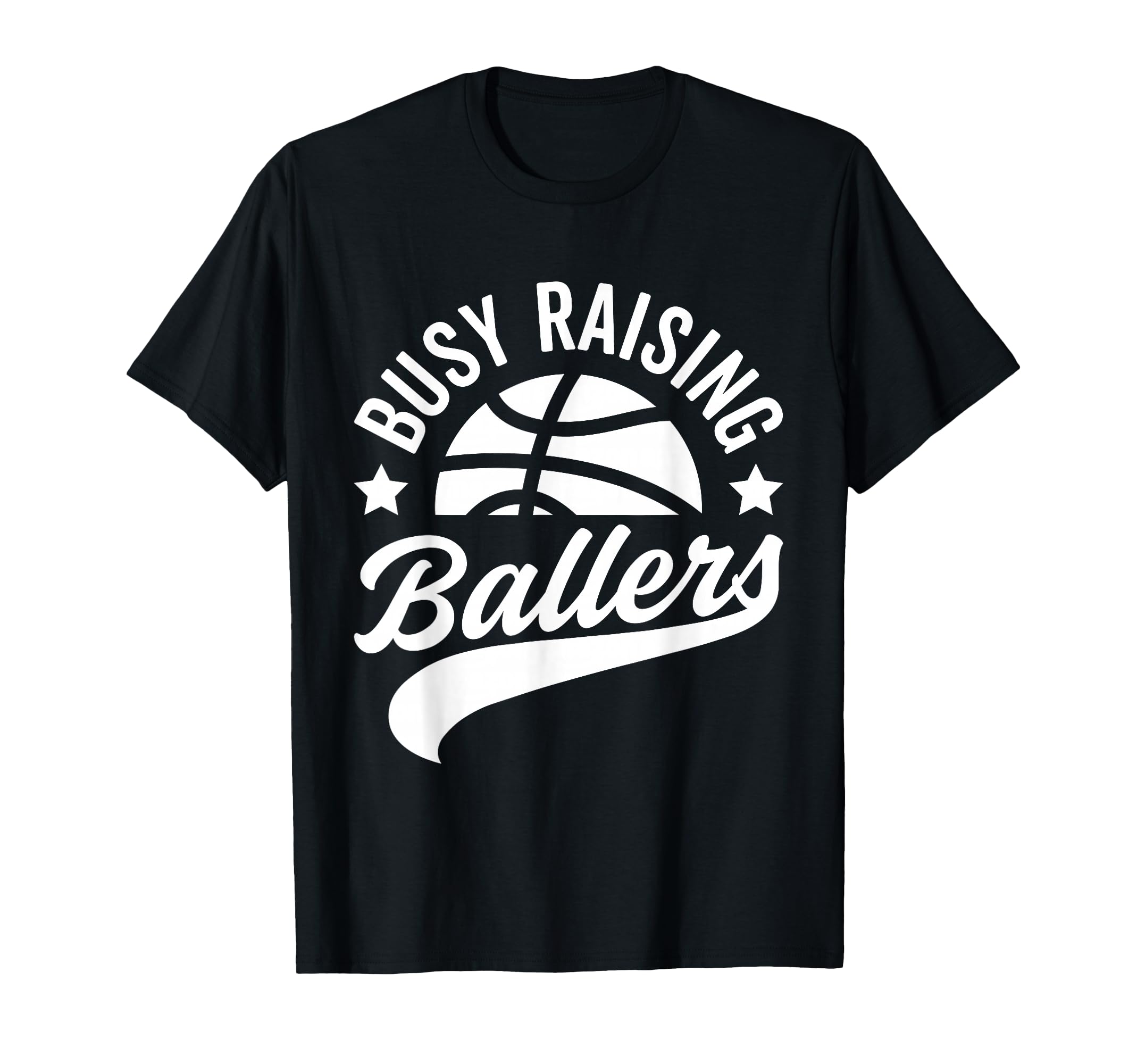 Busy Raising Ballers Basketball Cheer Mom T-Shirt - Unique Graphic Unisex - T-Shirt, Sweatshirt, Hoodie