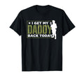 I Get My Daddy Back Today Soldier T-Shirt - Custom Art Print Unisex - T-Shirt, Sweatshirt, Hoodie