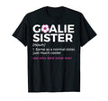 Soccer Goalie Sister Definition Best T-Shirt - Custom Art Print Unisex - T-Shirt, Sweatshirt, Hoodie