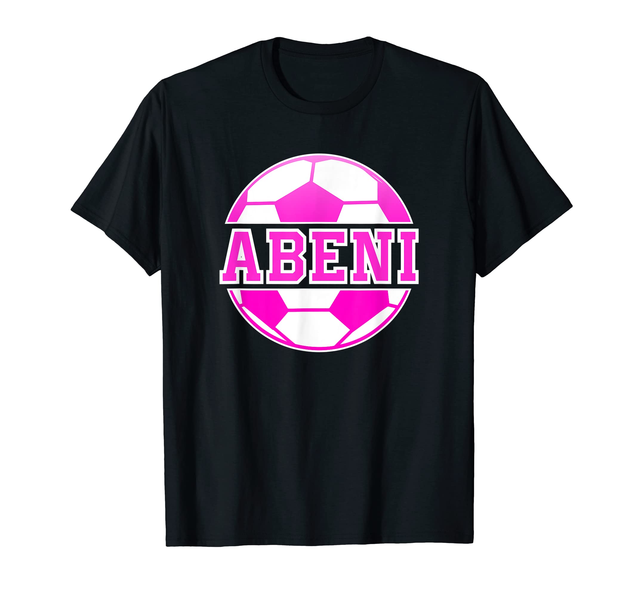 Abeni Name Soccer Play Football Sports T-Shirt - Novelty Apparel Unisex - T-Shirt, Sweatshirt, Hoodie