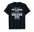 Mens Im Not Yelling This Is Just My T-Shirt - Graphic Print for Adults - T-Shirt, Sweatshirt, Hoodie