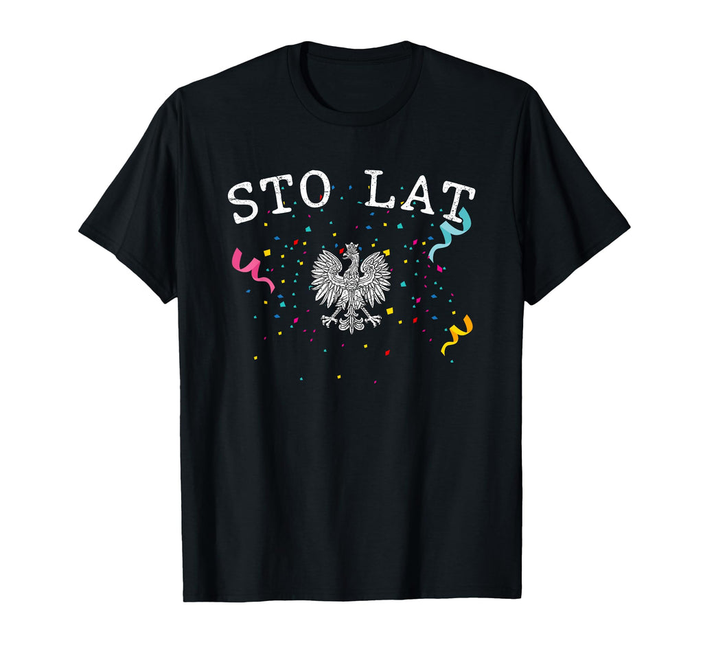 Sto Lat Birthdays Traditional Polska T-Shirt - Custom Art Print Unisex - T-Shirt, Sweatshirt, Hoodie