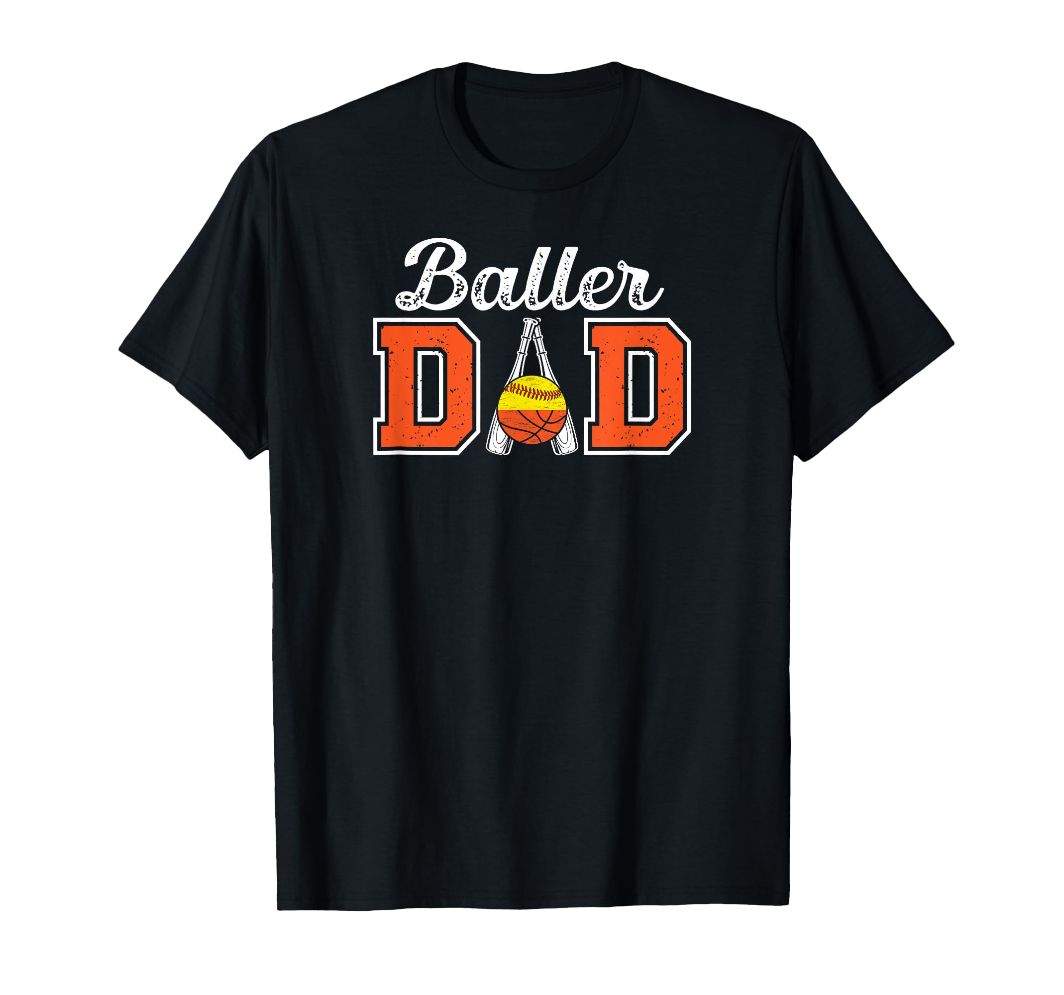 Baller Dad Proud Softball Basketball T-Shirt - Novelty Apparel for Adults - T-Shirt, Sweatshirt, Hoodie
