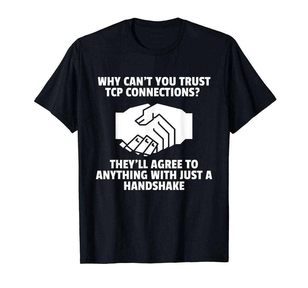 Handshake Tcp Funny Dad Joke T-Shirt - Fun Novelty Design Men Women - T-Shirt, Sweatshirt, Hoodie