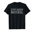 Best Stepdad Fathers Day Step Daddy T-Shirt - Novelty Apparel Unisex - T-Shirt, Sweatshirt, Hoodie
