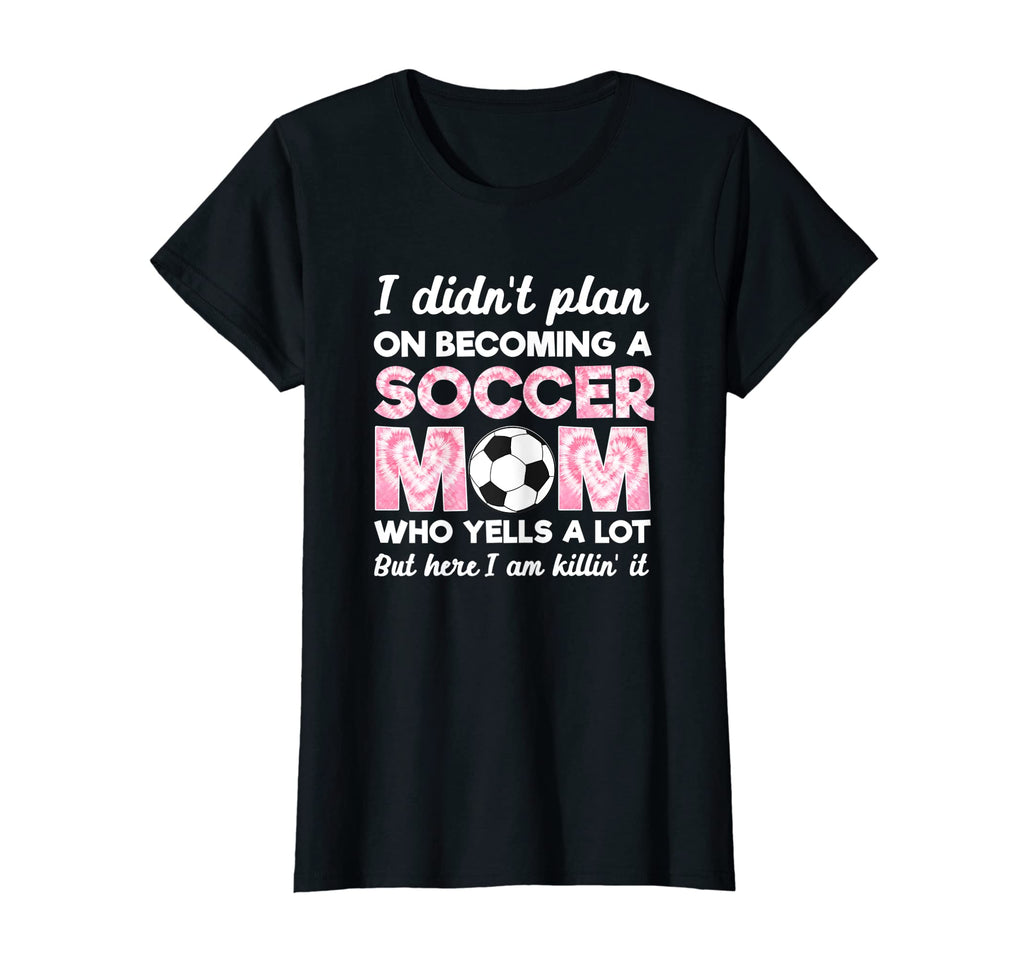 Womens I Didnt Plan Becoming Soccer T-Shirt - Trendy Graphic for Adults - T-Shirt, Sweatshirt, Hoodie