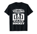 Im Not Yelling Im Just Dad Who Loves T-Shirt - Trendy Graphic Men Women - T-Shirt, Sweatshirt, Hoodie