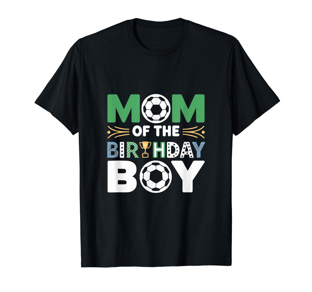 Mom And Dad Birthday Soccer Family T-Shirt - Streetwear Style Men Women - T-Shirt, Sweatshirt, Hoodie
