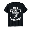 Dad Daughter Chaos Team Funny T-Shirt - Aesthetic Graphic Men Women - T-Shirt, Sweatshirt, Hoodie