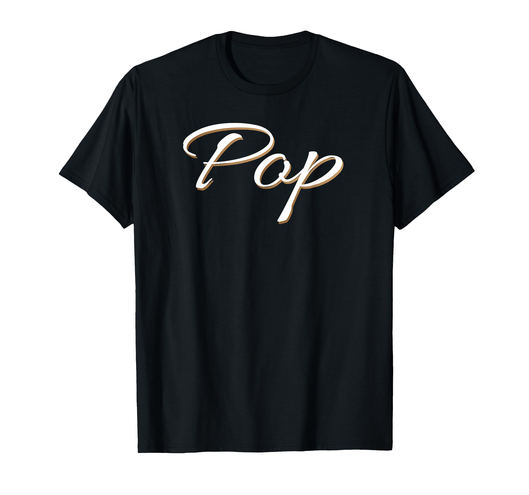 Pop Grandfather Grandpa Papa Gift T-Shirt - Fun Novelty Design for Adults - T-Shirt, Sweatshirt, Hoodie