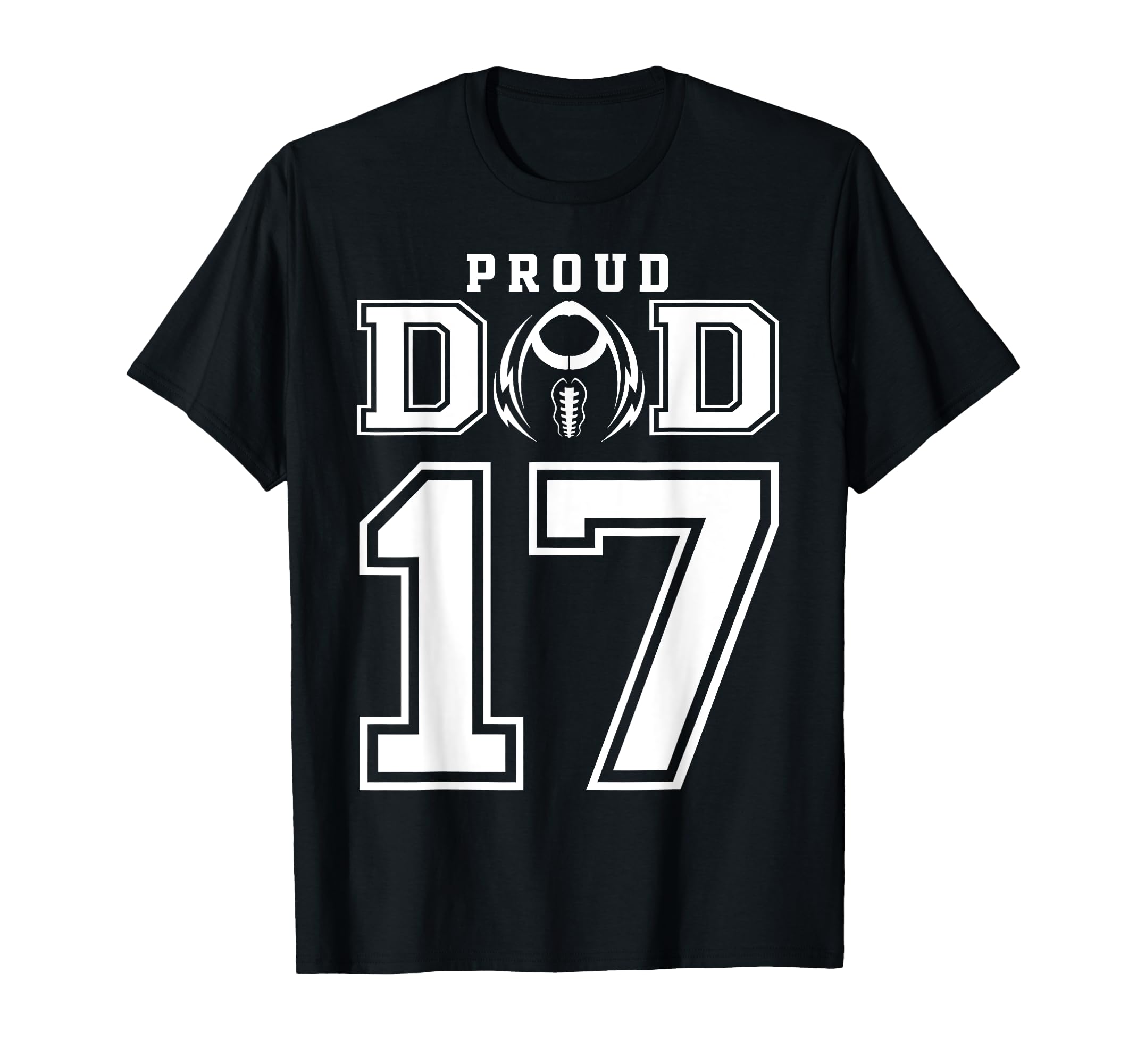 Custom Proud Football Dad Number 17 T-Shirt - Custom Art Print Unisex - T-Shirt, Sweatshirt, Hoodie