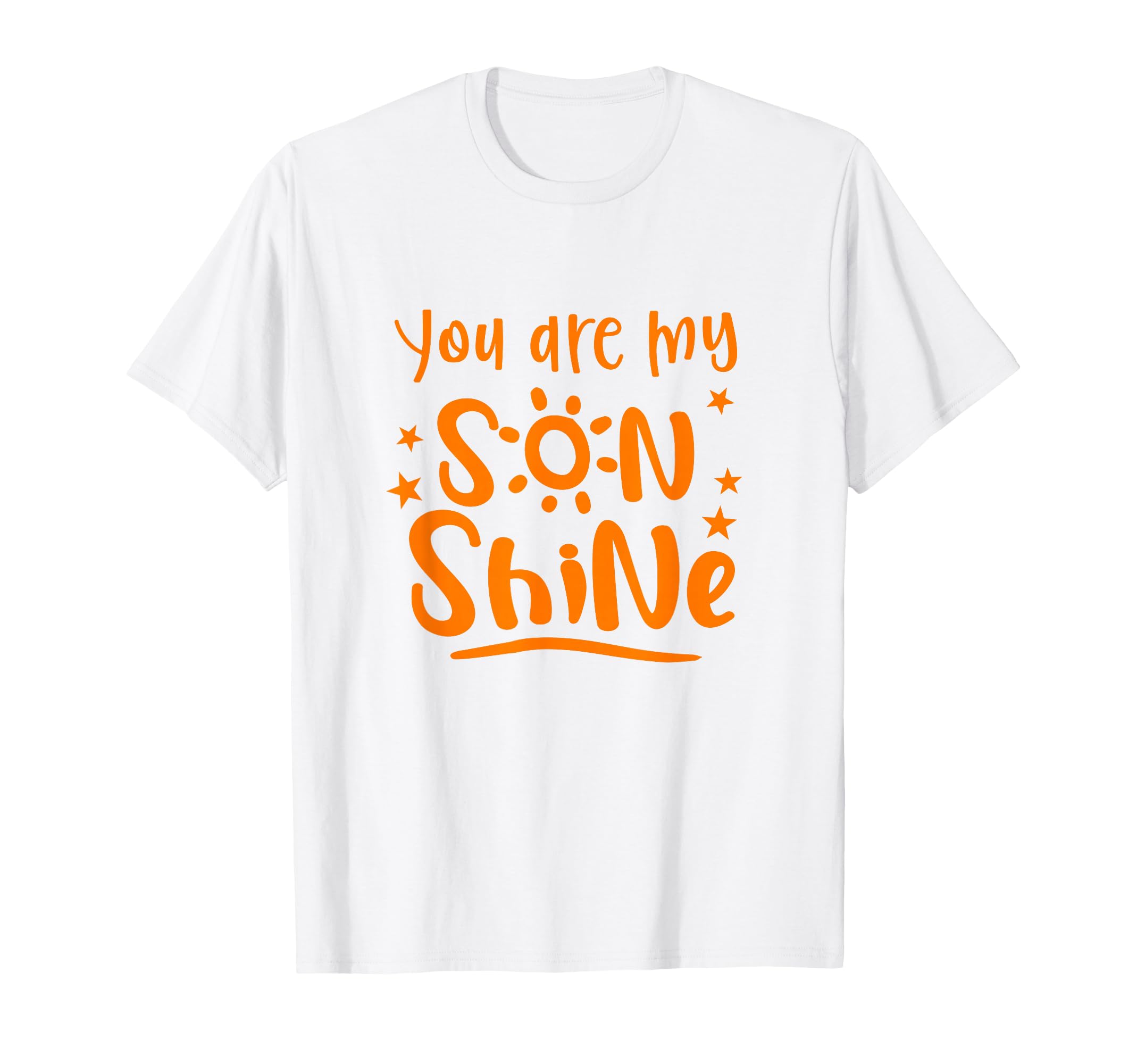 You Are My Son Shine Sunshine Mommy T-Shirt - Aesthetic Graphic for Adults - T-Shirt, Sweatshirt, Hoodie