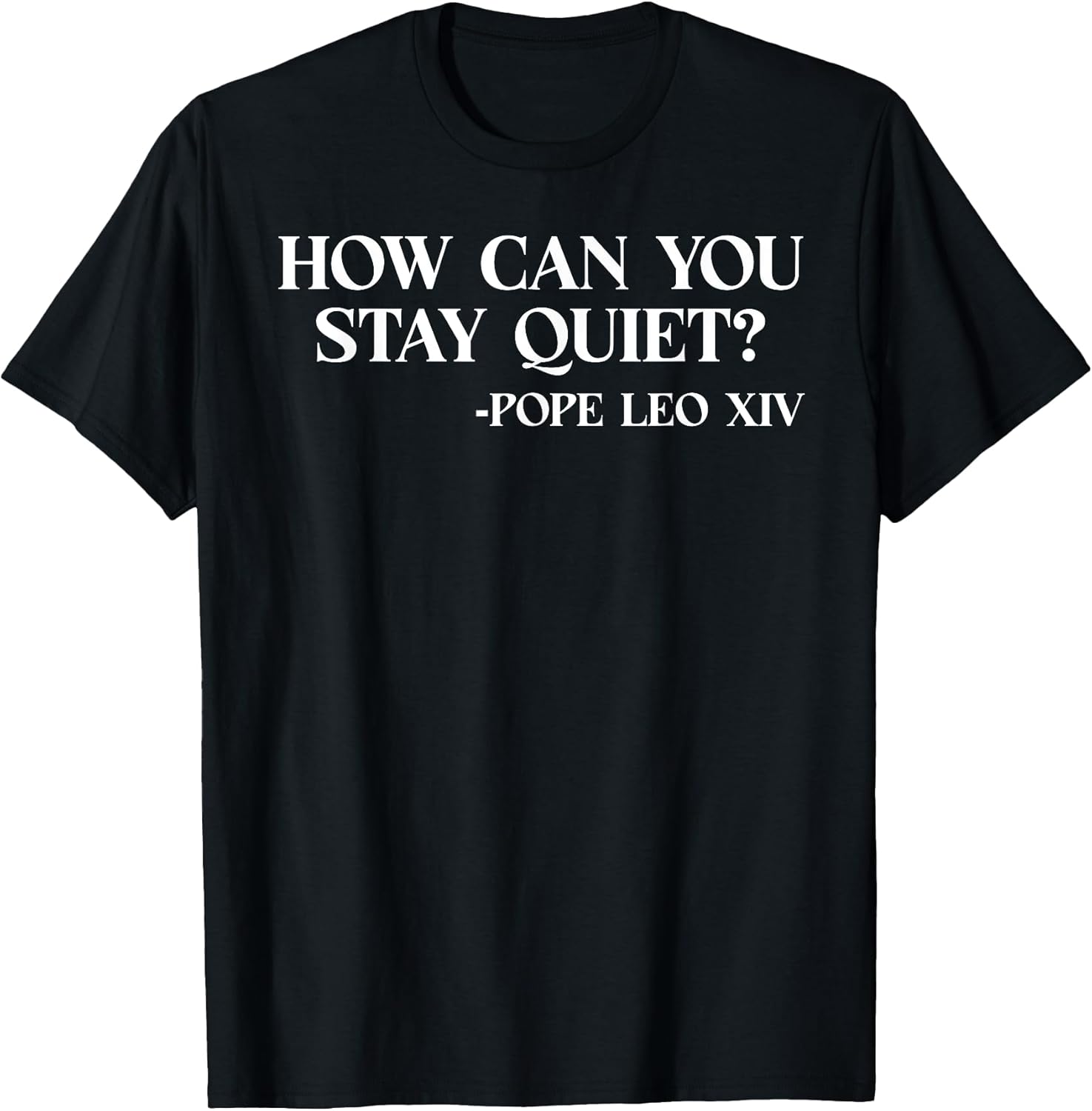Pope Leo XIV Quote Inspirational American - Adult & Kids T-Shirts, Sweatshirts & Hoodies apparel design preview 1