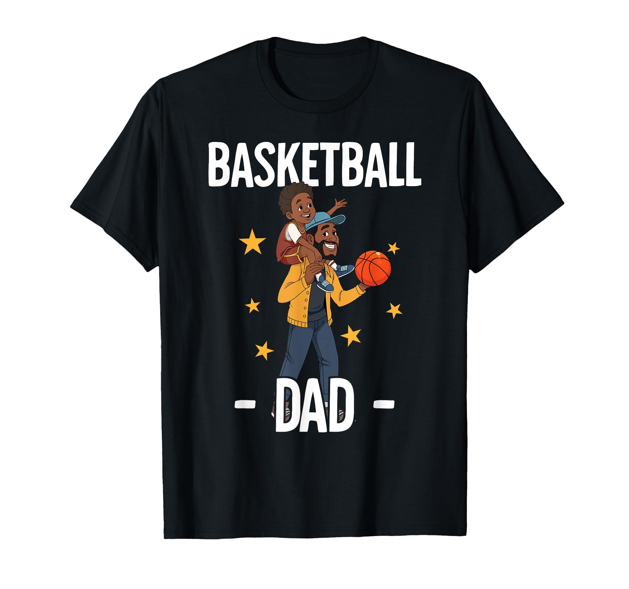Basketball Dad T-Shirt - Fun Novelty Design Unisex - T-Shirt, Sweatshirt, Hoodie