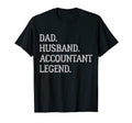 Dad Husband Accountant Legend Accountant T-Shirt - Minimalist Print Unisex - T-Shirt, Sweatshirt, Hoodie