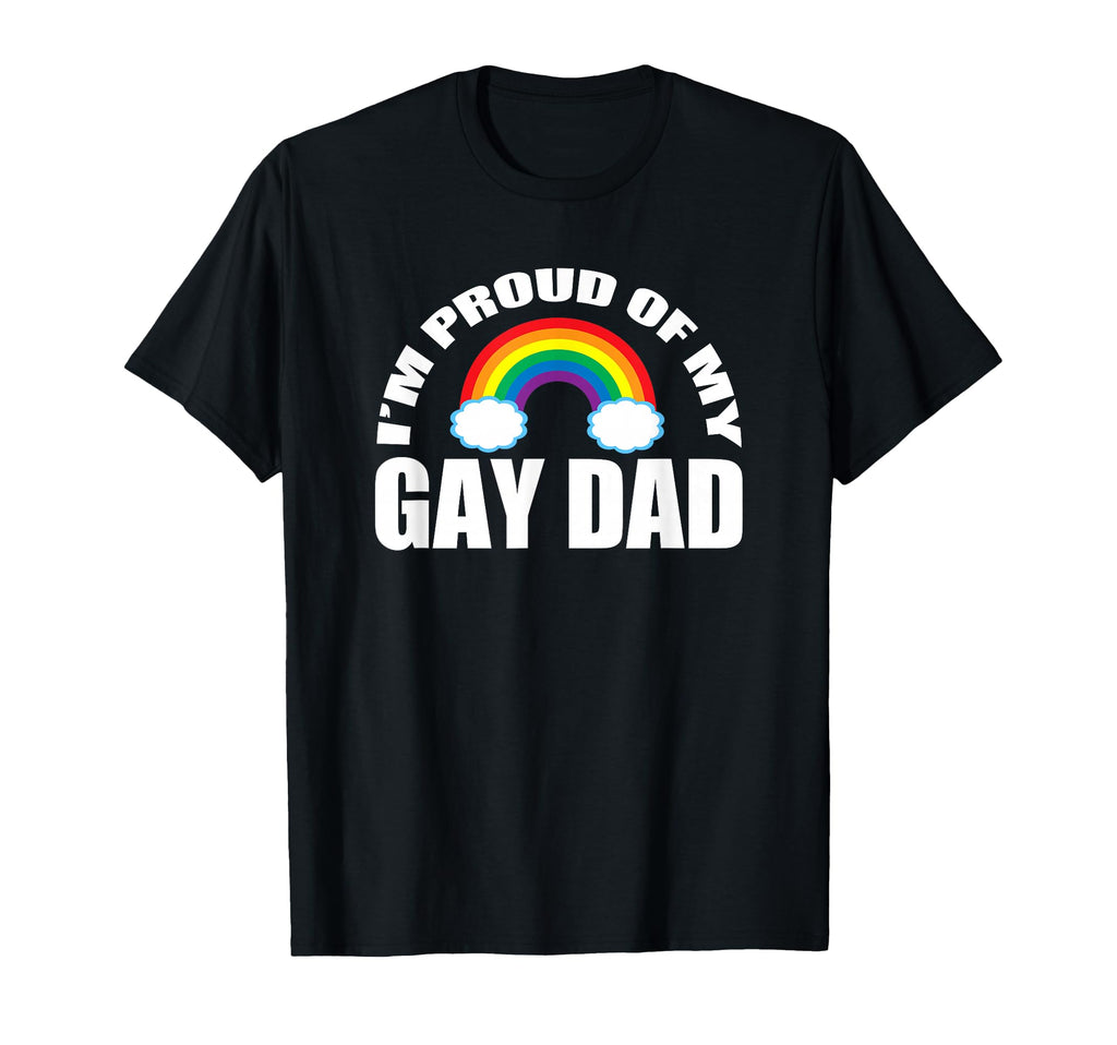 Im Proud My Gay Dad Lgbtq Son T-Shirt - Minimalist Print for Adults - T-Shirt, Sweatshirt, Hoodie