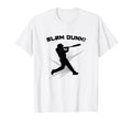 Funny Slam Dunk Baseball Basketball Wrong T-Shirt - Unique Graphic Unisex - T-Shirt, Sweatshirt, Hoodie