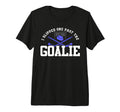 I Slipped One Past Goalie Hockey T-Shirt - Casual Everyday Wear Men Women - T-Shirt, Sweatshirt, Hoodie