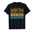 Im Proud Bonus Dad Awesome Bonus T-Shirt - Minimalist Print Unisex - T-Shirt, Sweatshirt, Hoodie