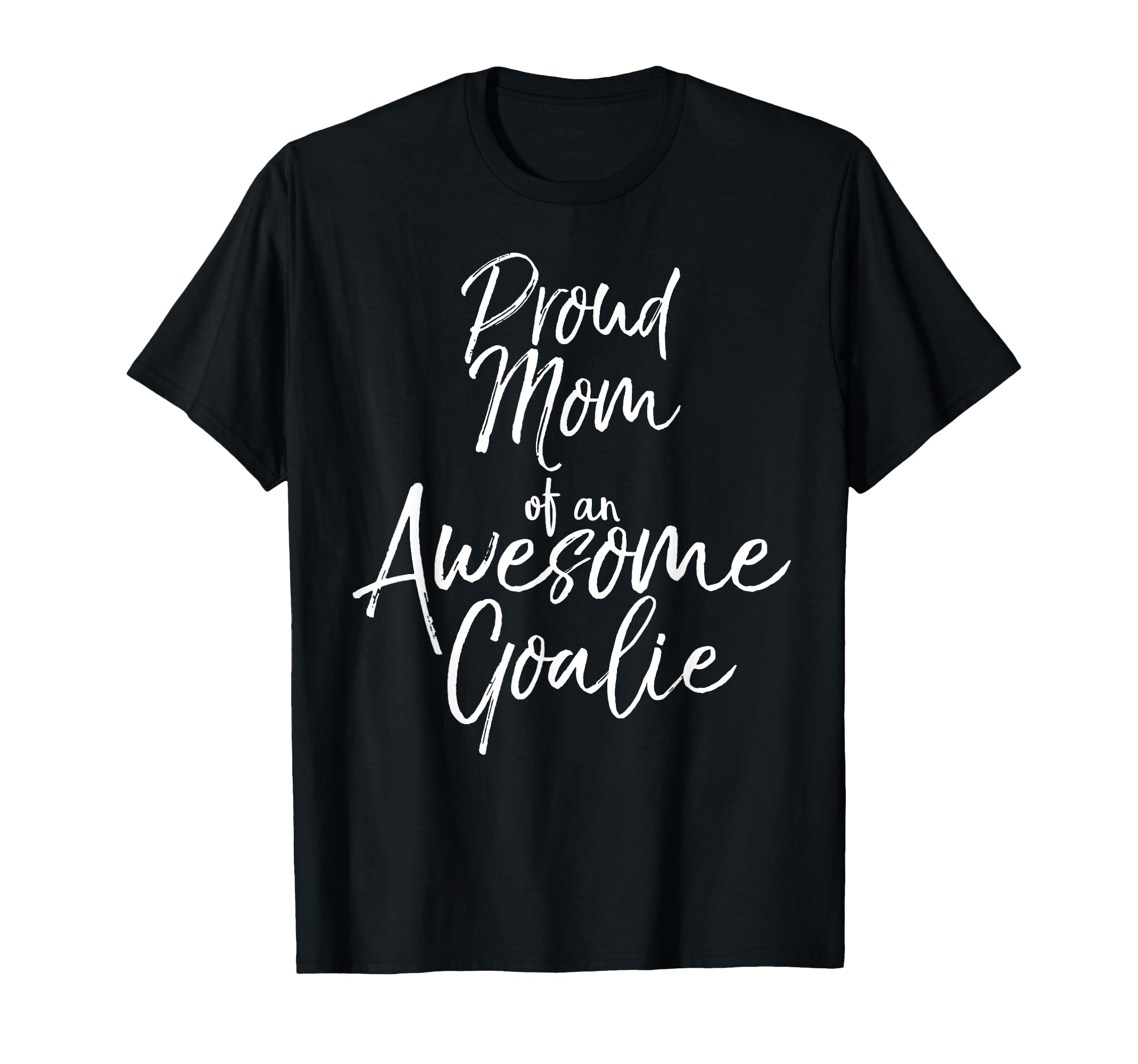 Soccer Mom Gift Proud Mom Awesome T-Shirt - Novelty Apparel for Adults - T-Shirt, Sweatshirt, Hoodie