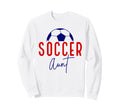 Soccer Aunt Soccer Ball Auntie Sweatshirt - Minimalist Print Men Women - T-Shirt, Sweatshirt, Hoodie