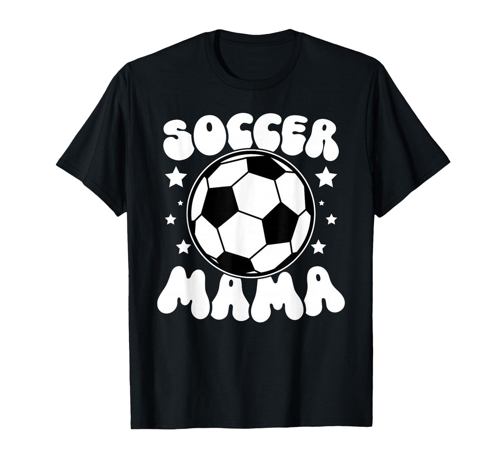 Soccer Mama Groovy Soccer Mom Soccer T-Shirt - Streetwear Style Men Women - T-Shirt, Sweatshirt, Hoodie