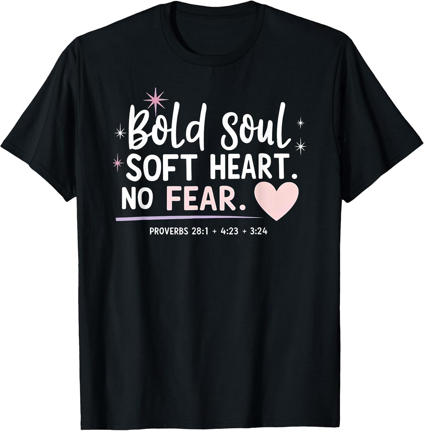 Inspirational Quote Bold Soul Soft Heart No Fear Gift - Adult & Kids T-Shirts, Sweatshirts & Hoodies apparel design preview 1