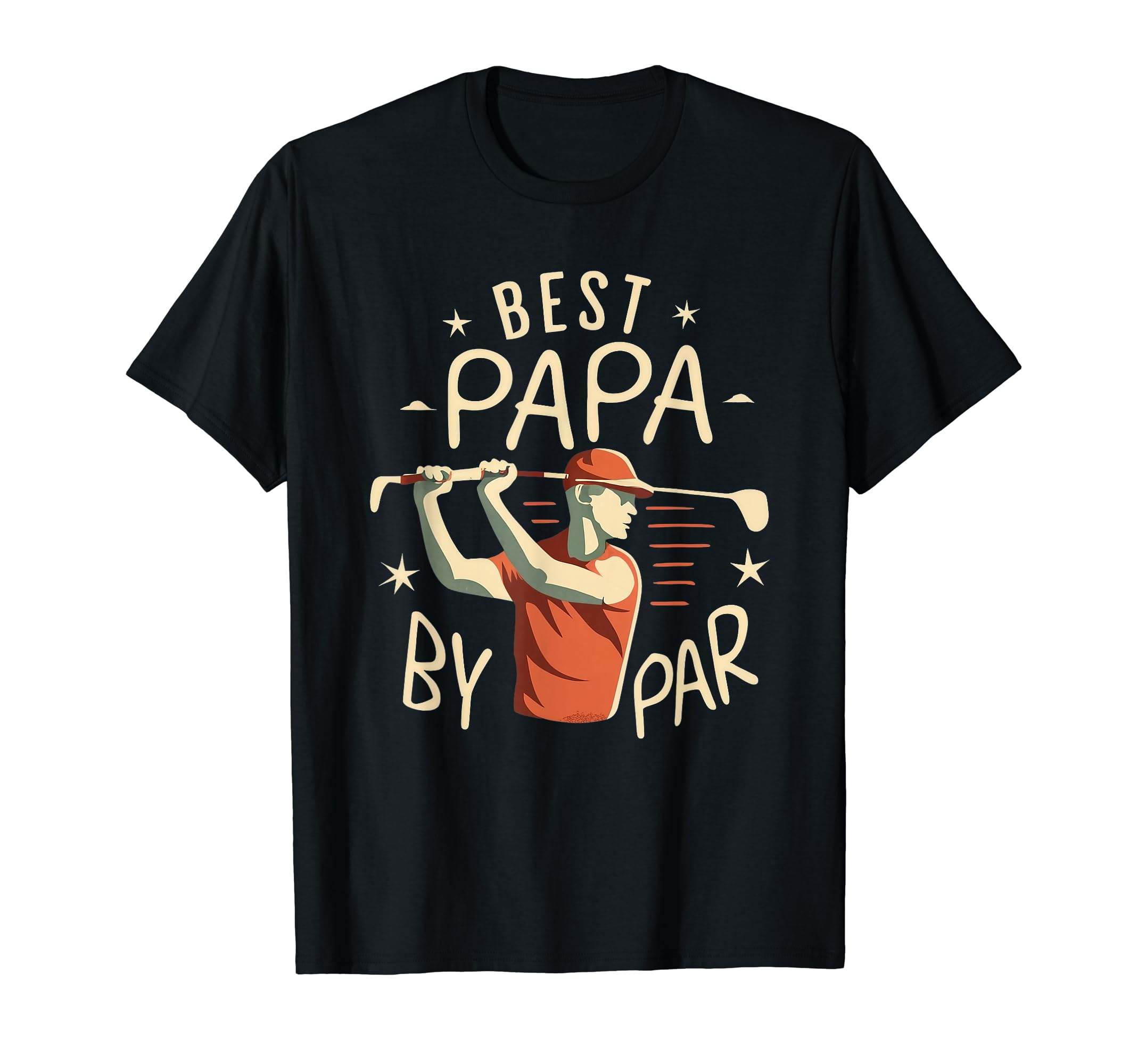 Best Papa Par Funny Golf Dad Grandpa T-Shirt - Graphic Print Men Women - T-Shirt, Sweatshirt, Hoodie