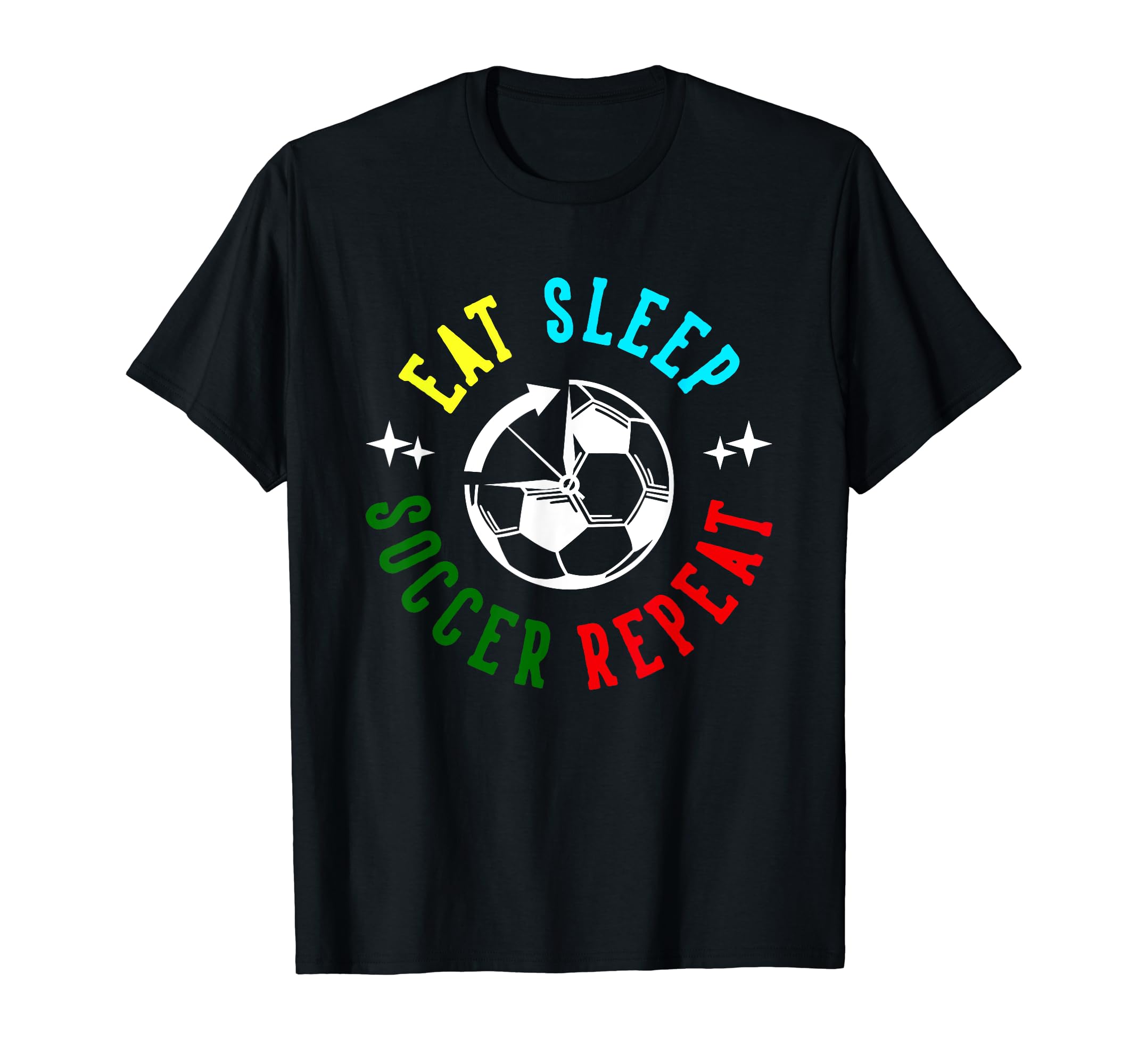 Eat Sleep Soccer Repeat Soccer Player T-Shirt - Trendy Graphic Men Women - T-Shirt, Sweatshirt, Hoodie