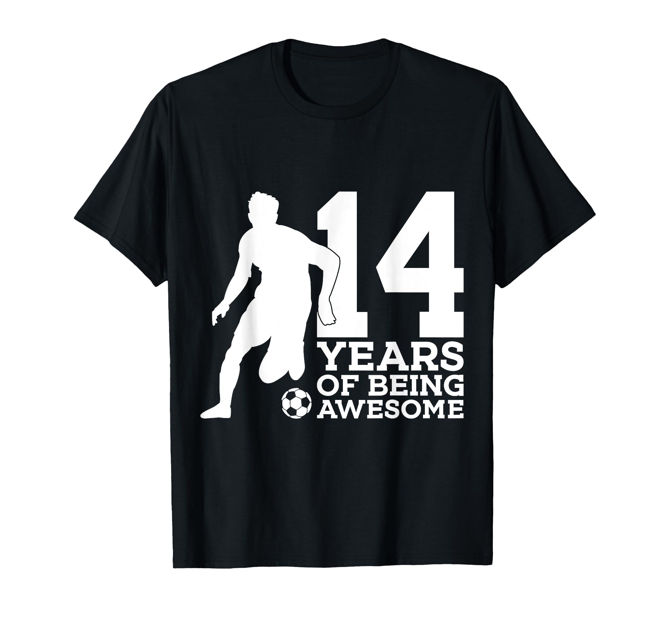 14 Years Being Awesome Soccer 14Th T-Shirt - Custom Art Print Unisex - T-Shirt, Sweatshirt, Hoodie
