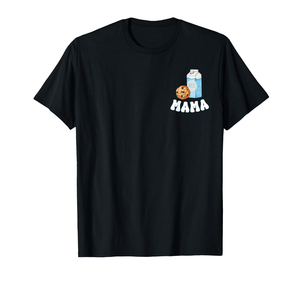 Mama Cookies Milk Sweet One 1St T-Shirt - Custom Art Print Men Women - T-Shirt, Sweatshirt, Hoodie