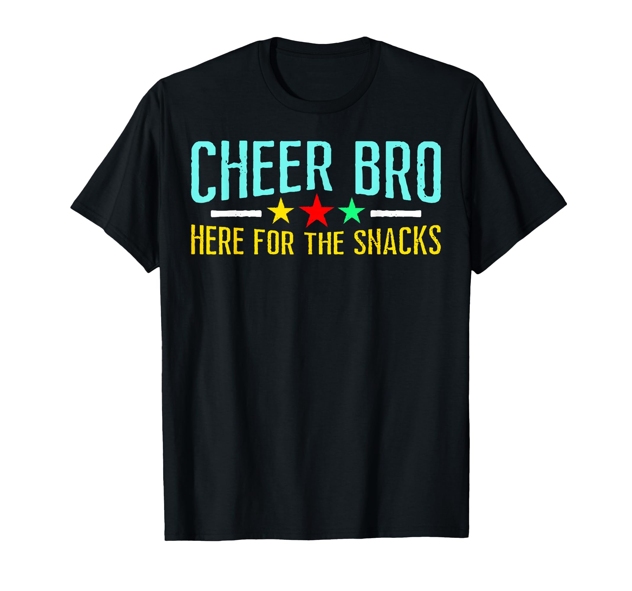 Funny Cheerleader Brother Here Snacks T-Shirt - Aesthetic Graphic Unisex - T-Shirt, Sweatshirt, Hoodie
