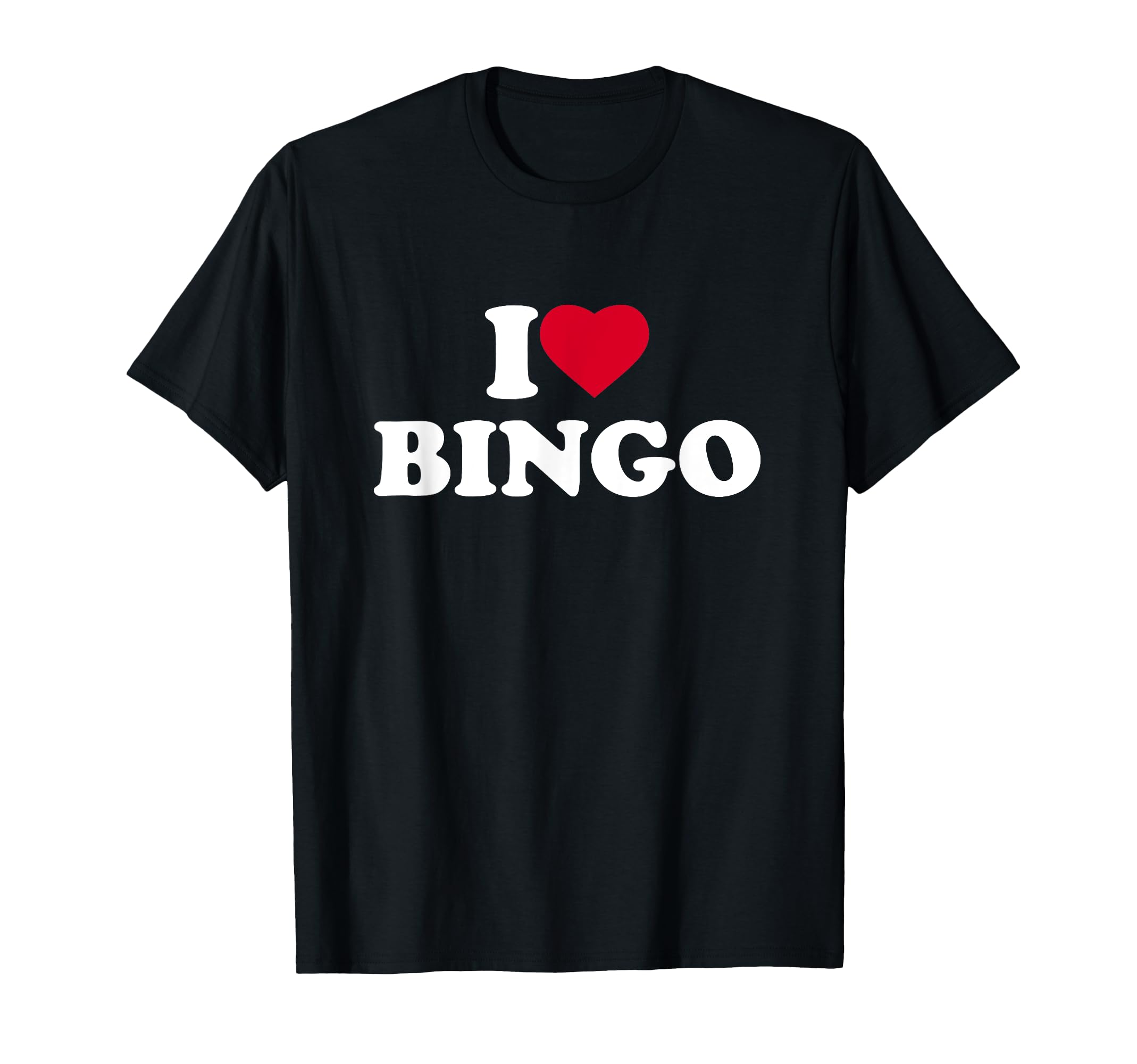 I Love Bingo Heart Bingo Lover T-Shirt - Casual Everyday Wear for Adults - T-Shirt, Sweatshirt, Hoodie