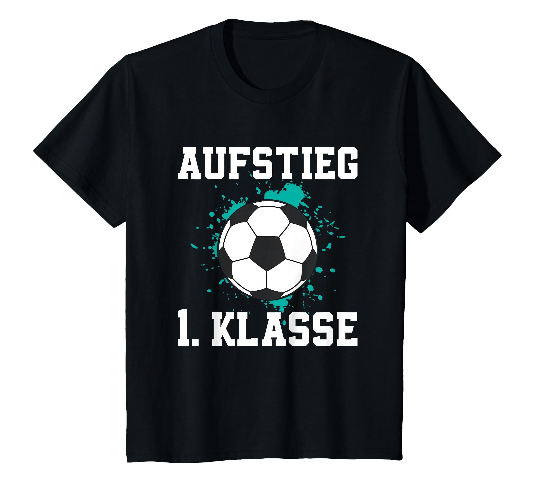 First Class Soccer School Child First T-Shirt - Graphic Print for Adults - T-Shirt, Sweatshirt, Hoodie