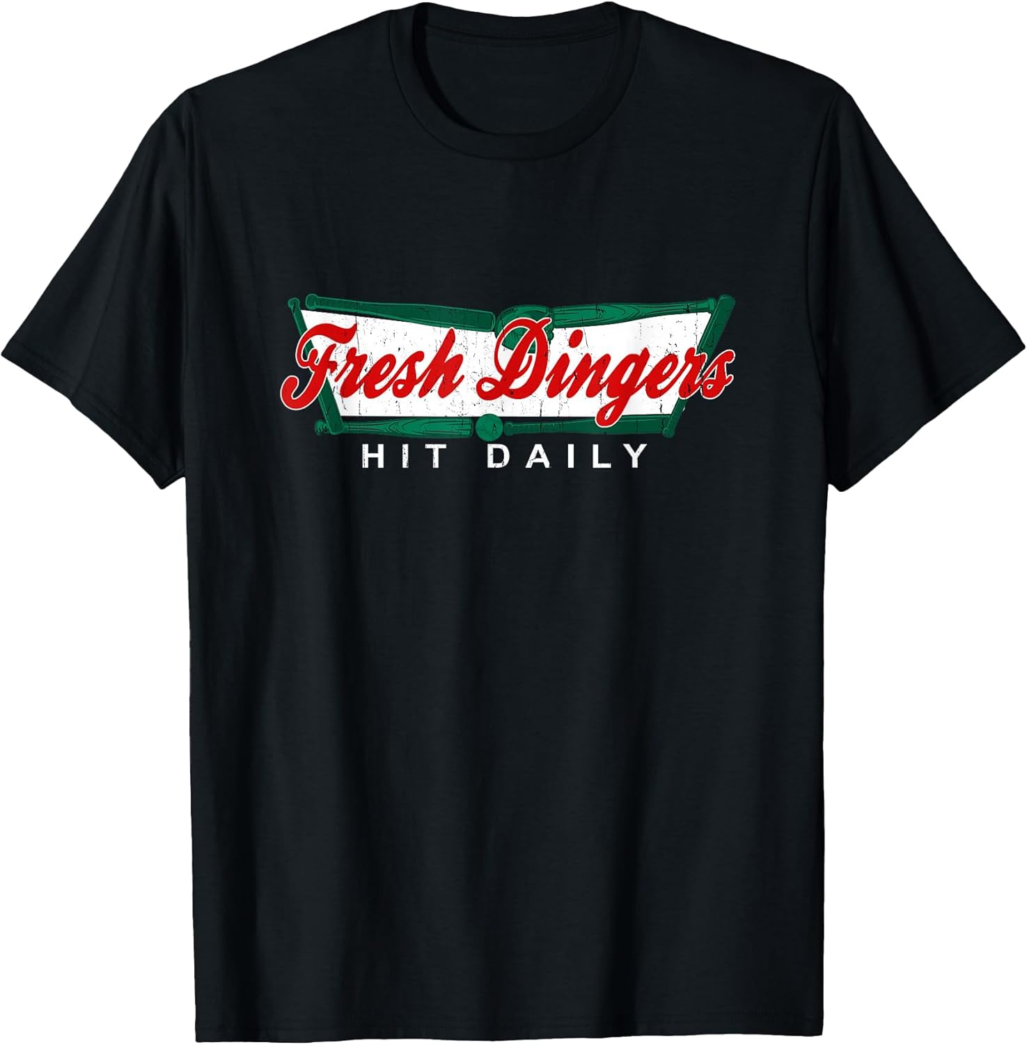 Don't Bunt Hit Fresh Dingers Funny Baseball Softball - Adult & Kids T-Shirts, Sweatshirts & Hoodies apparel design preview 1