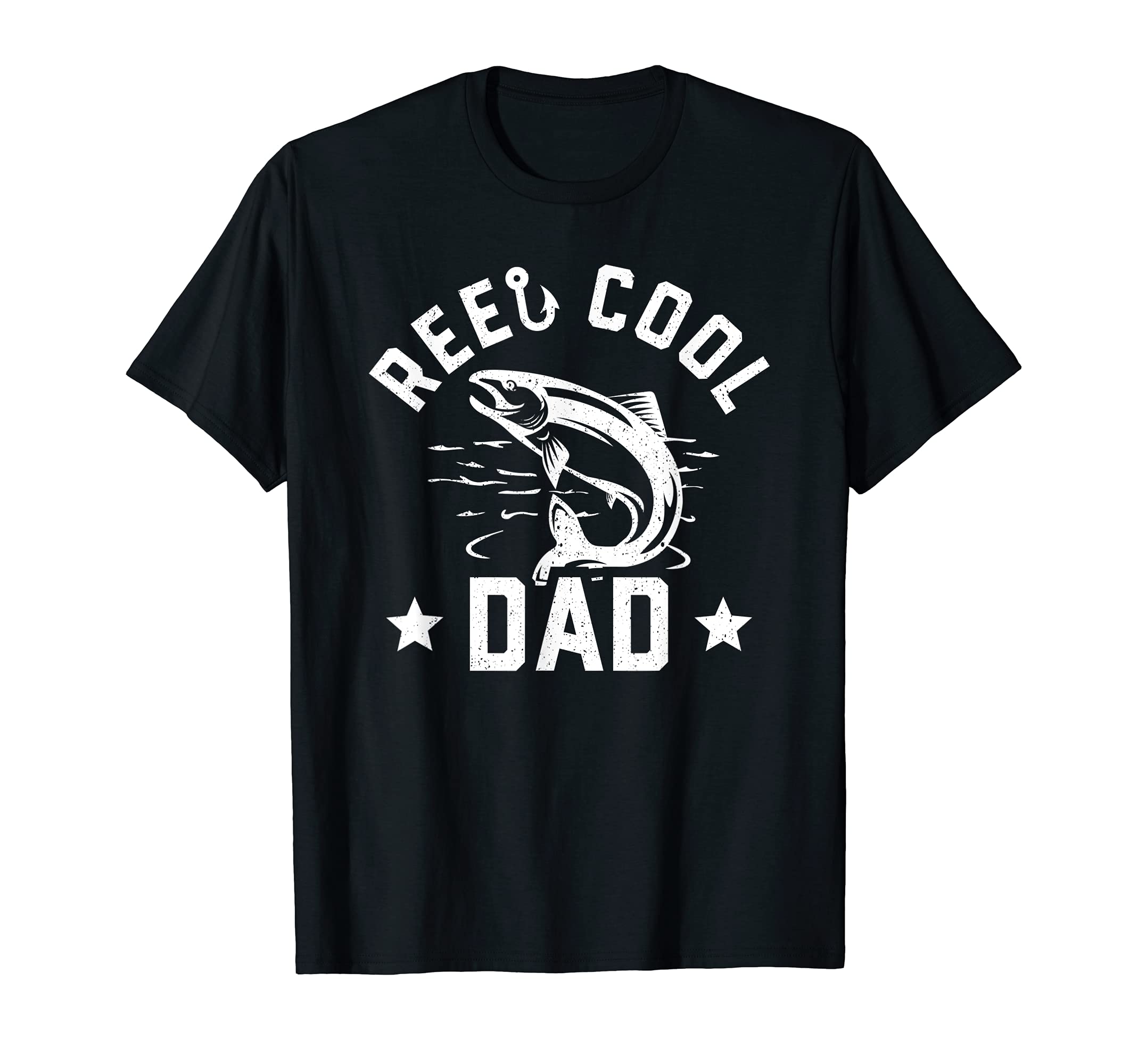 Reel Dad Gift Funny Fathers Day Fishing T-Shirt - Streetwear Style Unisex - T-Shirt, Sweatshirt, Hoodie