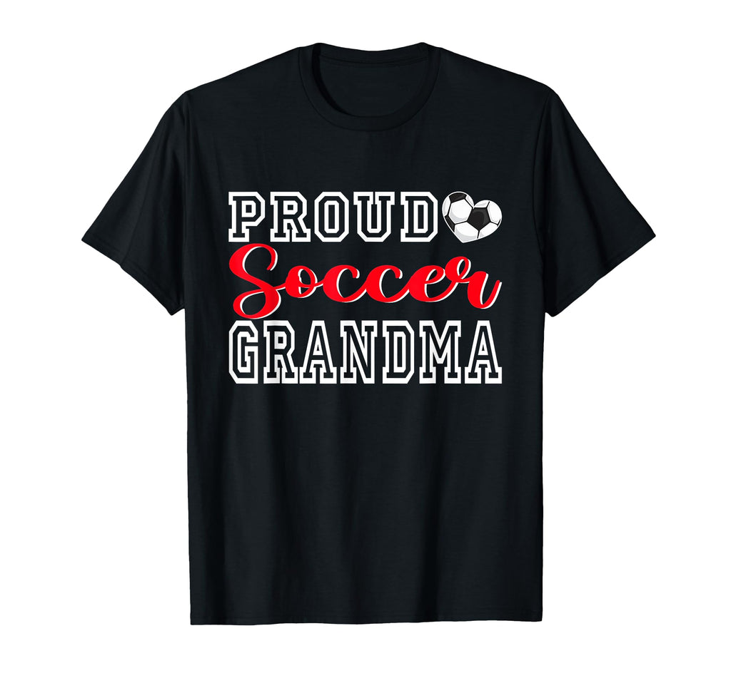 Proud Soccer Grandma Mothers Day T-Shirt - Unique Graphic for Adults - T-Shirt, Sweatshirt, Hoodie