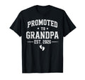 Grandpa Est 2026 Promoted To Grandpa T-Shirt - Casual Everyday Wear Unisex - T-Shirt, Sweatshirt, Hoodie