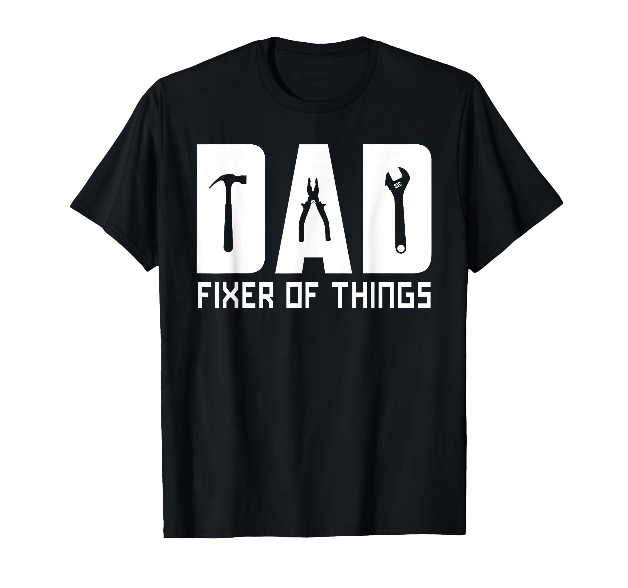 Dad Fixer All Things Funny Tools Dad T-Shirt - Graphic Print Men Women - T-Shirt, Sweatshirt, Hoodie