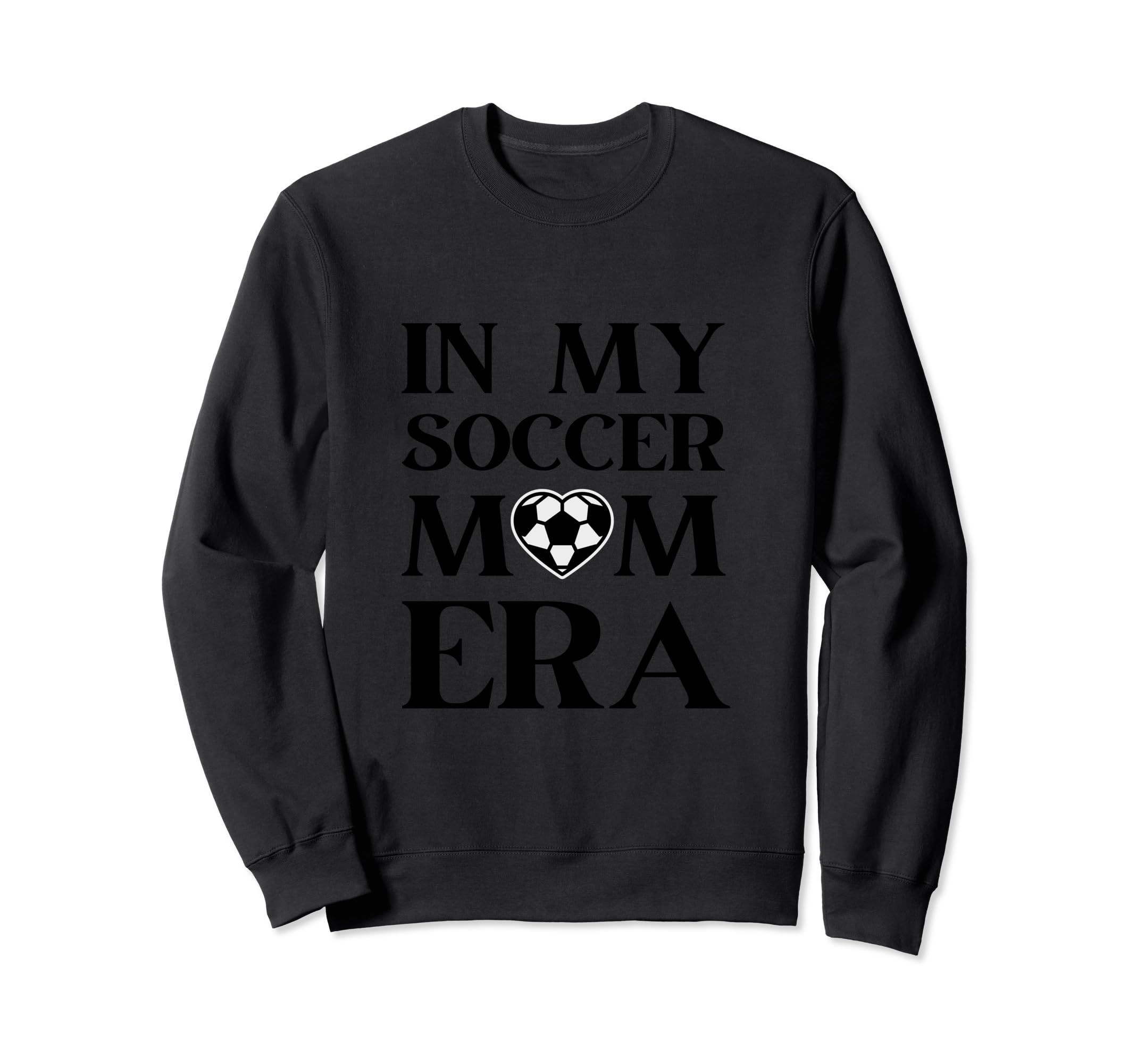 My Soccer Mom Era Funny Soccer Mom Sweatshirt - Minimalist Print Men Women - T-Shirt, Sweatshirt, Hoodie