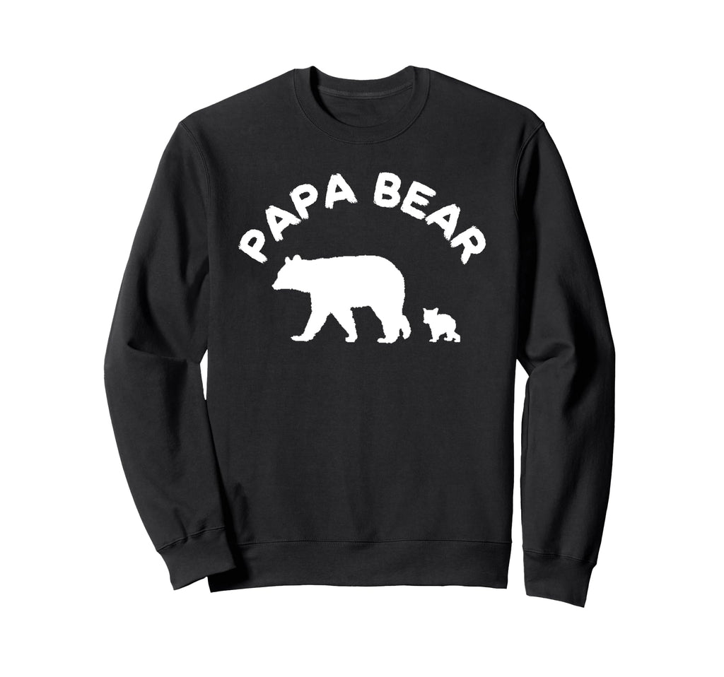 Papa Bear 1 One Cub Dad Father Gift Sweatshirt - Graphic Print Men Women - T-Shirt, Sweatshirt, Hoodie