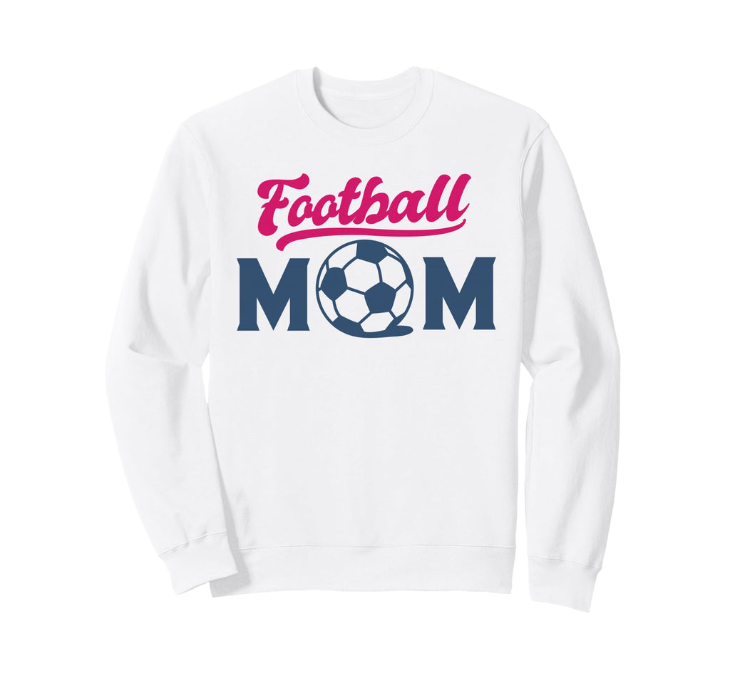 Football Mom Soccer Game Day Gift Sweatshirt - Aesthetic Graphic Unisex - T-Shirt, Sweatshirt, Hoodie