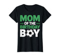 Mom Birthday Soccer T-Shirt - Trendy Graphic Men Women - T-Shirt, Sweatshirt, Hoodie