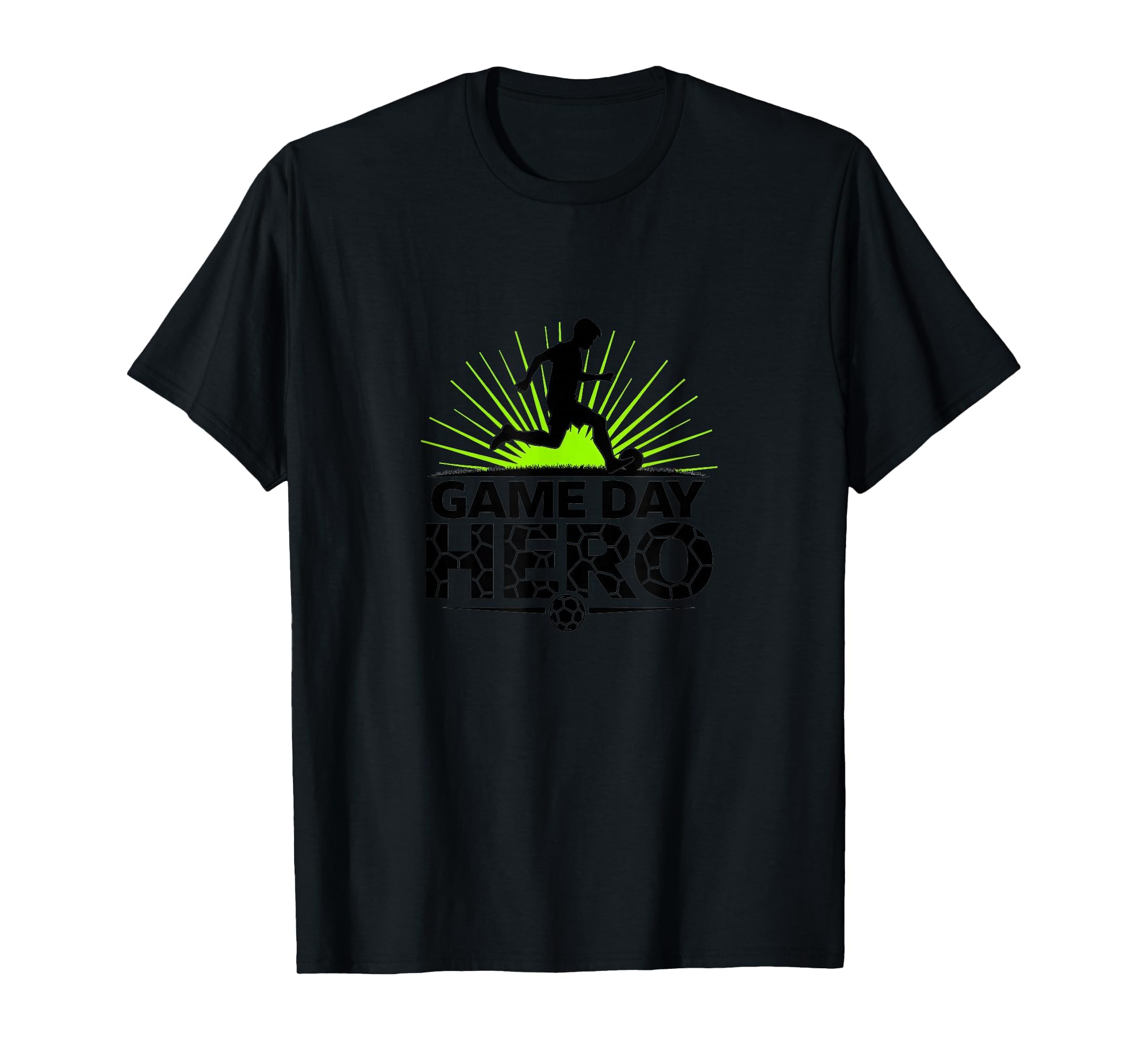 Game Day Hero Soccer Sports Fan Gift T-Shirt - Custom Art Print Unisex - T-Shirt, Sweatshirt, Hoodie