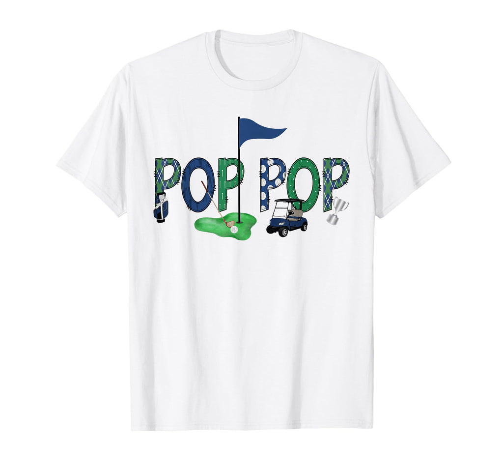 Pop Pop Birthday Hole One Golf Sport T-Shirt - Unique Graphic Unisex - T-Shirt, Sweatshirt, Hoodie