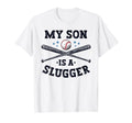 My Son Is Slugger Parents Fathers Day T-Shirt - Minimalist Print Unisex - T-Shirt, Sweatshirt, Hoodie