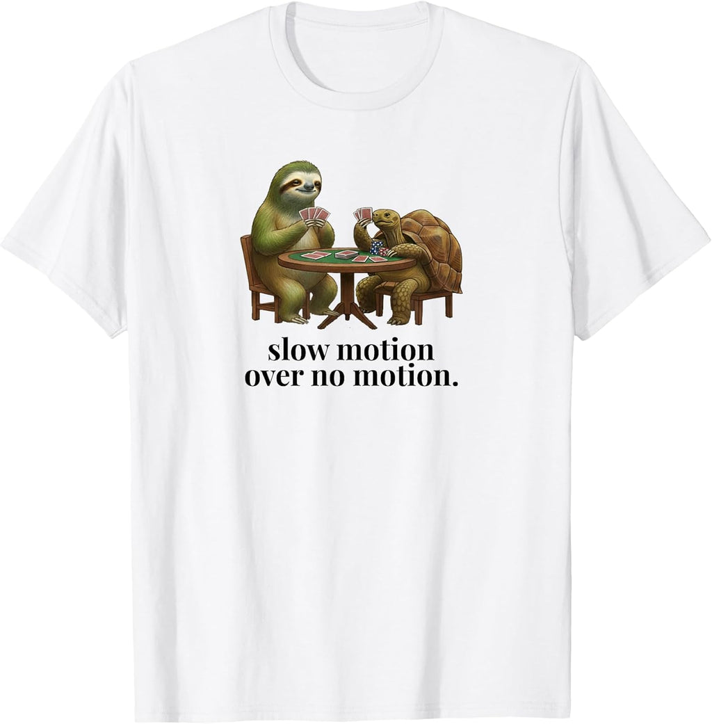 Slow Motion Over No Chill Turtle Quote - Adult & Kids T-Shirts, Sweatshirts & Hoodies apparel design preview 1