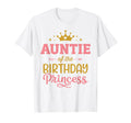 Auntie Birthday Princess Matching T-Shirt - Streetwear Style for Adults - T-Shirt, Sweatshirt, Hoodie