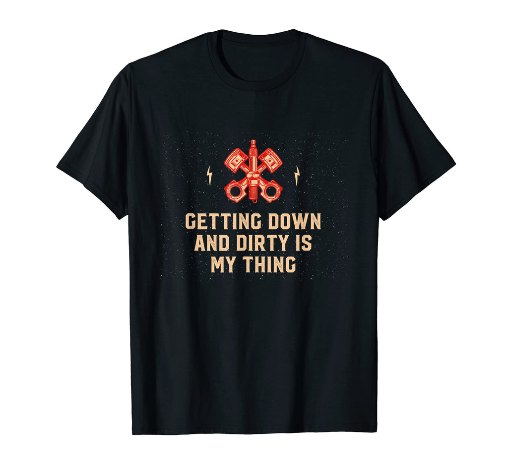 Getting Down And Dirty Dad Jokes T-Shirt - Novelty Apparel for Adults - T-Shirt, Sweatshirt, Hoodie