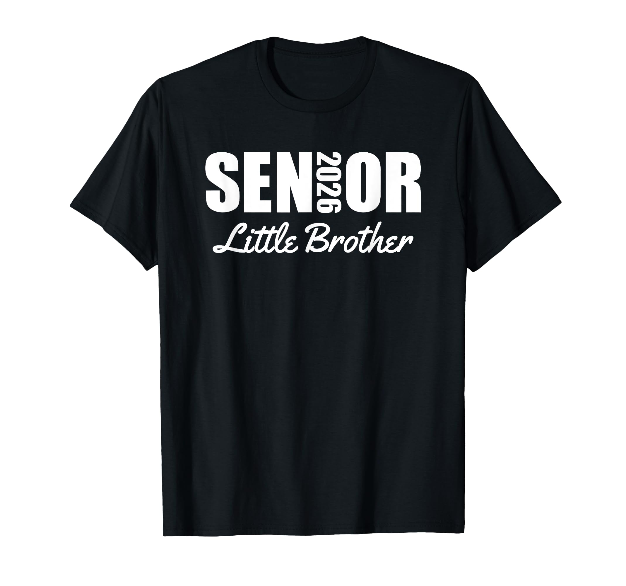 2026 Senior Little Brother Senior T-Shirt - Aesthetic Graphic for Adults - T-Shirt, Sweatshirt, Hoodie